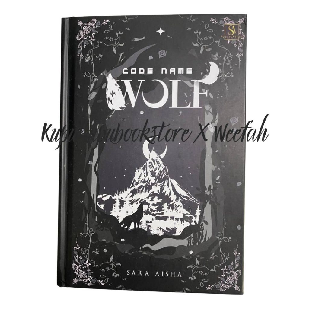 CODE NAME WOLF BY SARA AISHA
